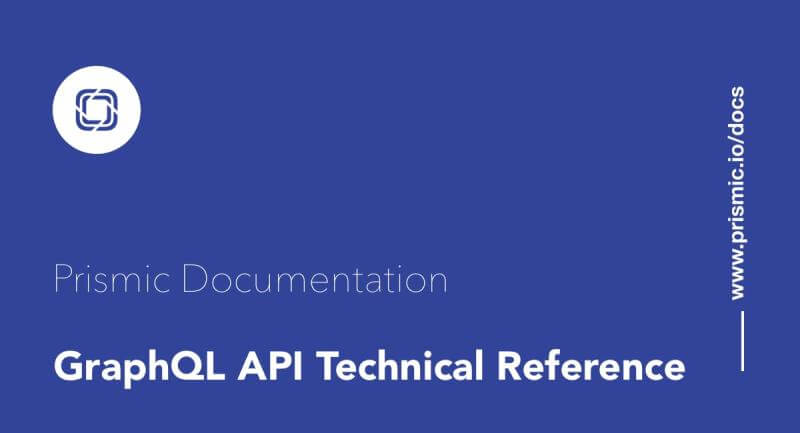 GraphQL API Technical Reference
